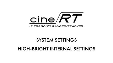 SYSTEM SETTINGS: HIGH-BRIGHT INTERNAL SETTINGS