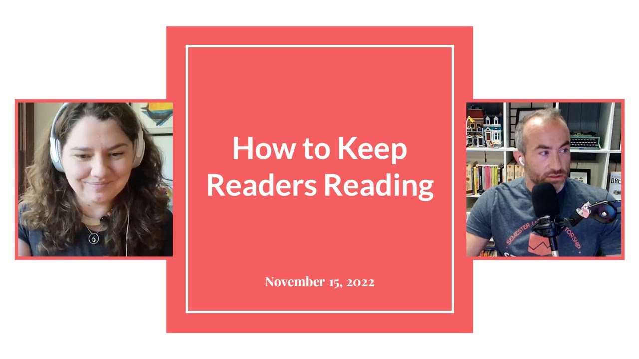 How to Keep Readers Reading - Live Training Replay