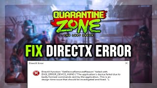 How To Fix Quarantine Zone The Last Check Directx Error Dxgierrordevice
