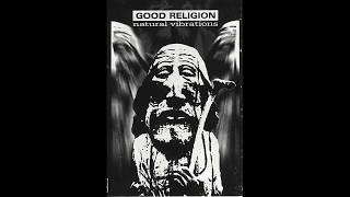 Watch Good Religion Warrior video