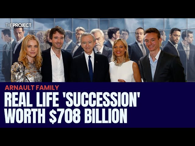 Arnault Family Is The Real Life 'Succession' Worth $708 Billion