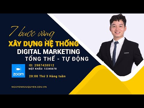 7 bước vàng xây dựng hệ thống Digital Marketing tổng thể tự động