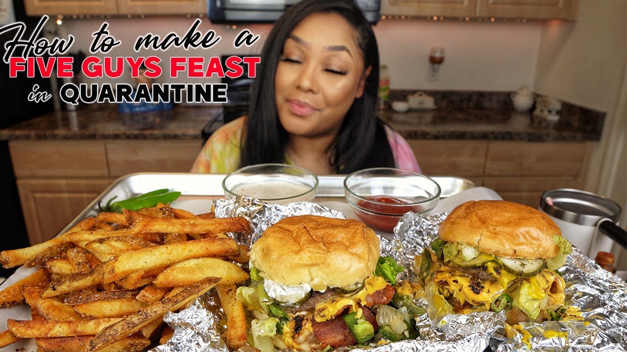MAKING FIVE GUYS IN QUARANTINE FROM SCRATCH  | RECIPE+ MUKBANG