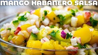 Read the recipe: http://bit.ly/mango-habanero-salsa hit that thumbs up
if you're hungry. don't forget to subscribe for weekly videos! today
we are making a h...
