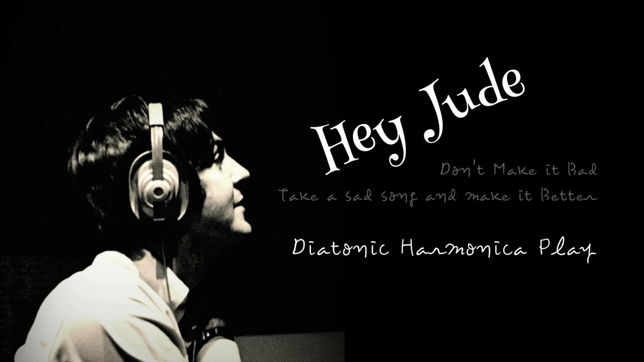 Hey Jude, The Beatles Diatonic Harmonica Ver. YouTube