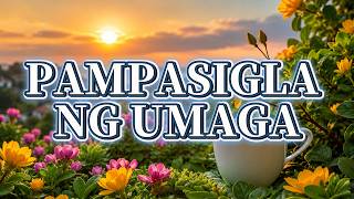PAMPASIGLA NG UMAGA ☀️ OLD GREATEST HITS OPM: 70s 80s 90s Cruisin' Love Songs Medley 2026!