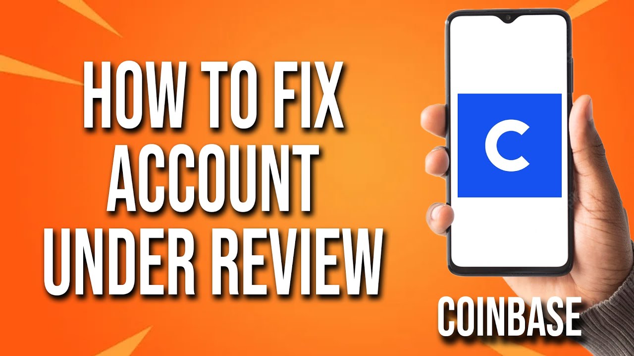 How To Fix Coinbase Account Under Review - YouTube