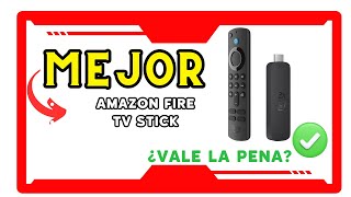 ?? Amazon Fire TV Stick 4K: ¿El Mejor Streaming Stick en el Mercado