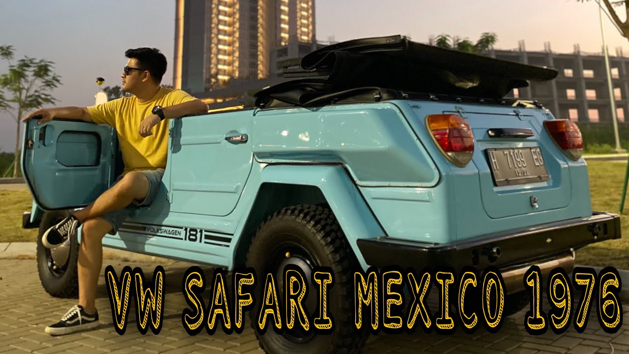 VW SAFARI MEXICO 1976 - Full Restorasi !!! TONTON SAMPAI HABIS !!!