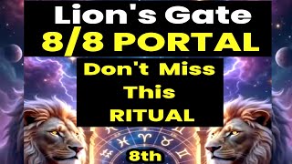 8/8 Lions Gate Portal 2026  Manifestation Ritual - Don't Miss It #manifestation #ritual #portal 