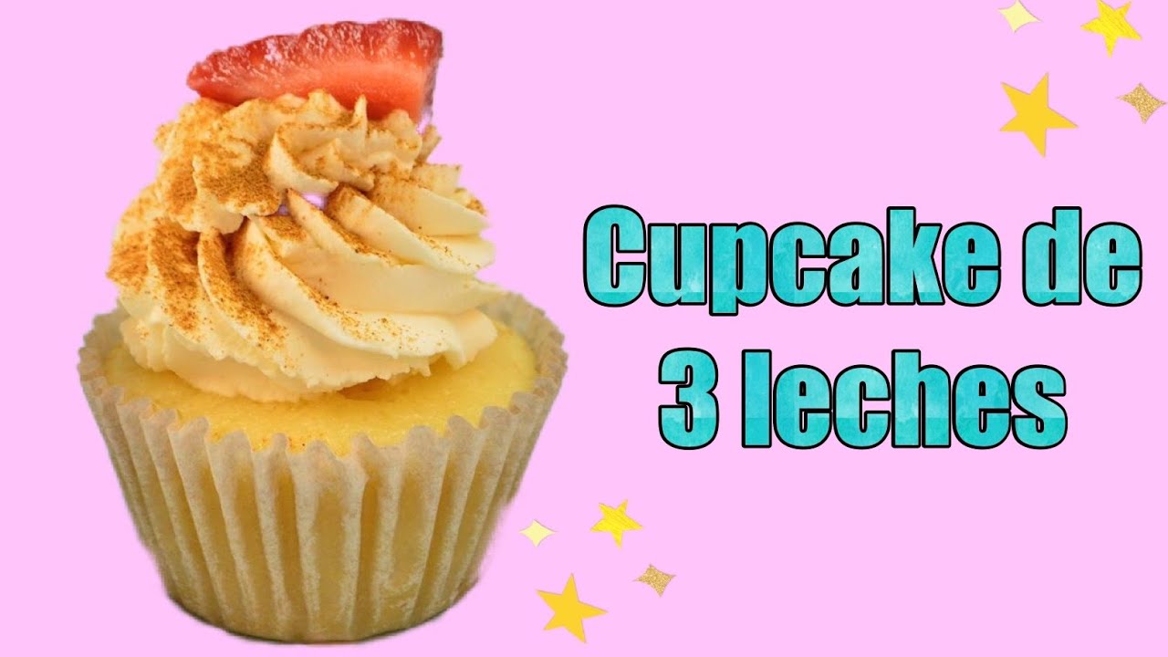 CUPCAKES TRES LECHES | FIORELLA CAKE