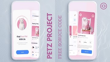 PETZ APP | FREE SOURCE CODE