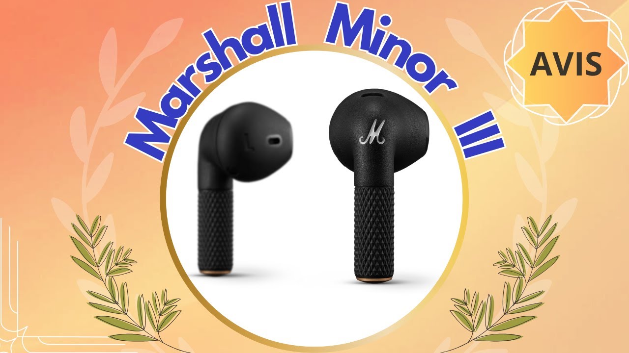 Test : Marshall Minor III, des écouteurs convaincants au design