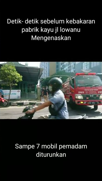 Detik detik kebakaran, jl lowanu, pabrik kayu