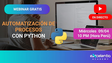 WEBINAR: Automatización de Procesos con Python