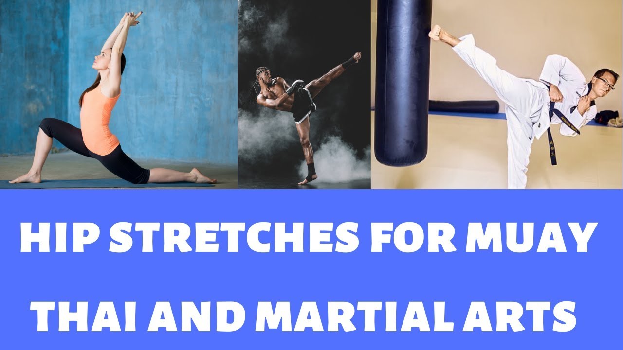 2 Important Hip Stretches for Muay Thai and Martial Arts - YouTube