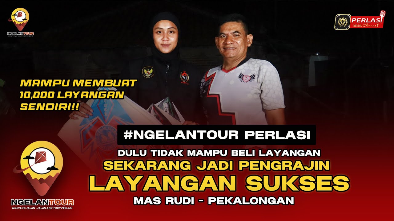 Pengrajin Layangan Mas Rudi - Pekalongan. Mampu Buat 10,000 Layangan Sendiri | Ngelantour Episode 5