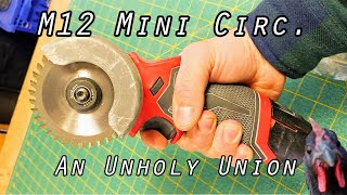 How To Convert Milwaukee M12 Mini CutOff Tool Into A Mini Circular Saw 1/2