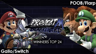 Blacklisted 3 Winners Top 24 Gallo/Switch  vs. POOB/Flarp