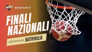 Finale Nazionale U19 F Finale 3°/4° Posto: Polisportiva Battipagliese - Basket Roma