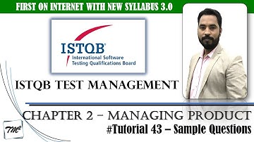 ISTQB Test Management v3.0 | Tutorial 43 | Sample Questions on Chapter 2 | ISTQB Test Manager 3.0