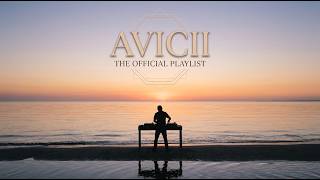 Avicii Playlist 2026 | Waiting For Love, The Days & More Uplifting EDM Hits