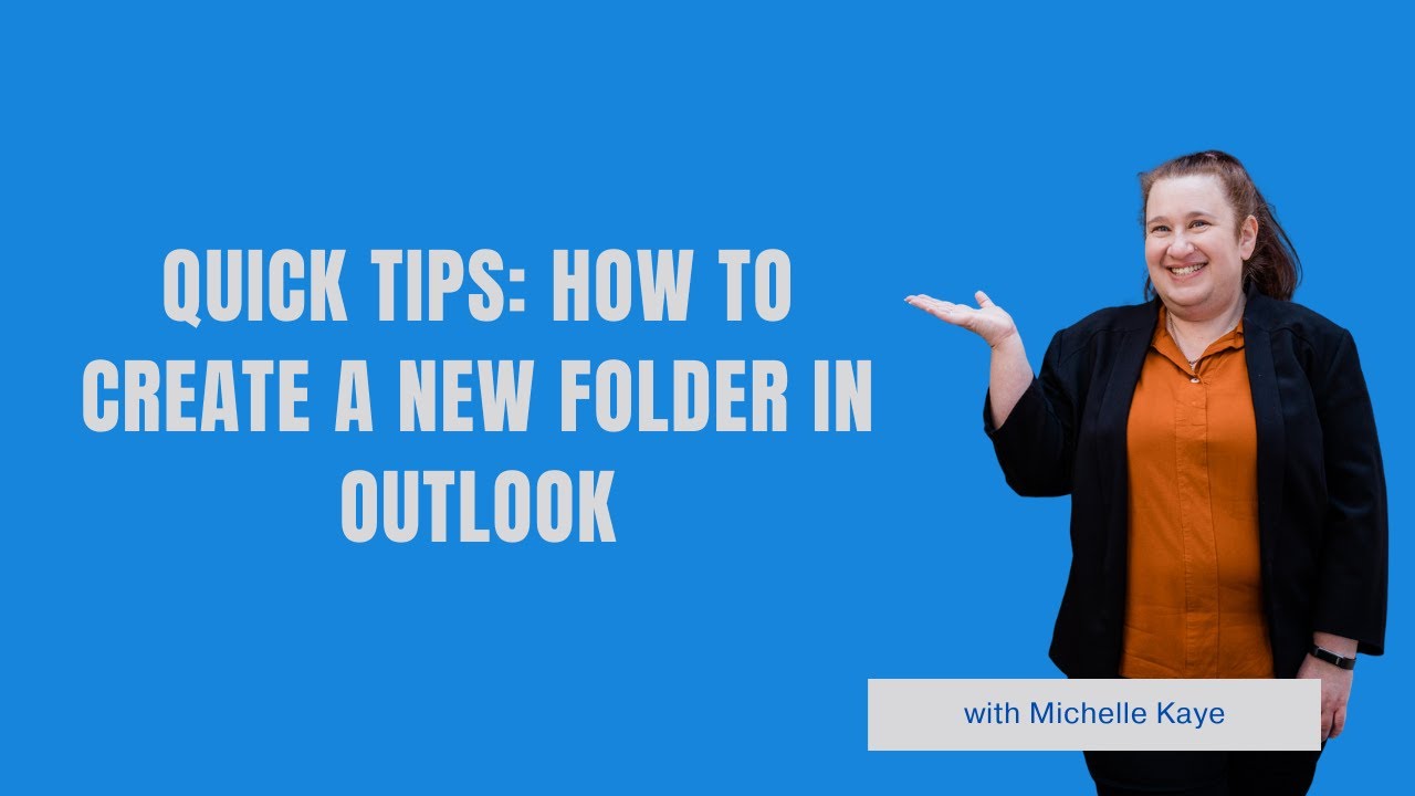 Quick Tips How To Create A New Folder In Outlook YouTube