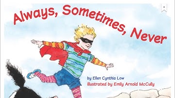 Always, Sometimes, Never