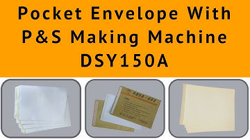 Pocket Envelope With P&S Making Machine Review DSY150A