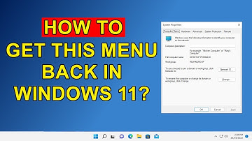 Windows 11 How to Get to the Classic Advanced System Menu
