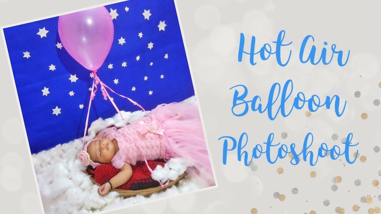 Hot Air Balloon Photoshoot Baby Photoshoot DIY Hot Air Balloon Baby