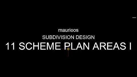 maurieos SUBDIVISION DESIGN 11 SCHEME PLAN AREAS I