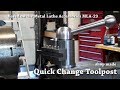 Shop Made Quick Change Toolpost