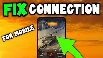 World of Tanks - How To Fix World of Tanks Connection & Server Issues - Mobile