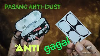 pasang anti dust stiker airpods pro