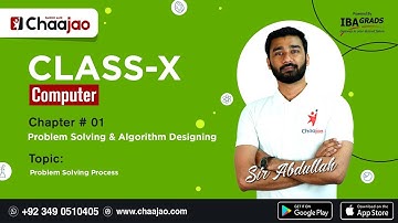 Problem Solving Process | Problem Solving & Algorithm Designing | Computer | Class 10 | Sindh Board