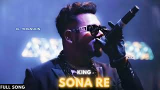 O Mere Sona Re King | O Mere Sona Re King Song | Sona Re King Full Song | King Unreleased Song