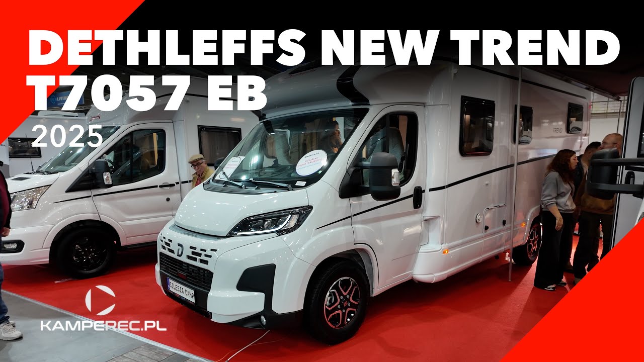 Dethleffs New Trend - Czy warto kupić wersję T7057 EB?