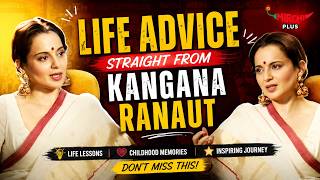 Kangana Ranaut Gets Candid About Childhood, Life Lessons & Success β€οΈ | Mirchi Plus
