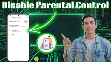 Updated Solution: Turn Off Parental Control on Android - Quick Tutorial
