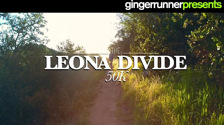 THE 2015 LEONA DIVIDE 50K | The Ginger Runner