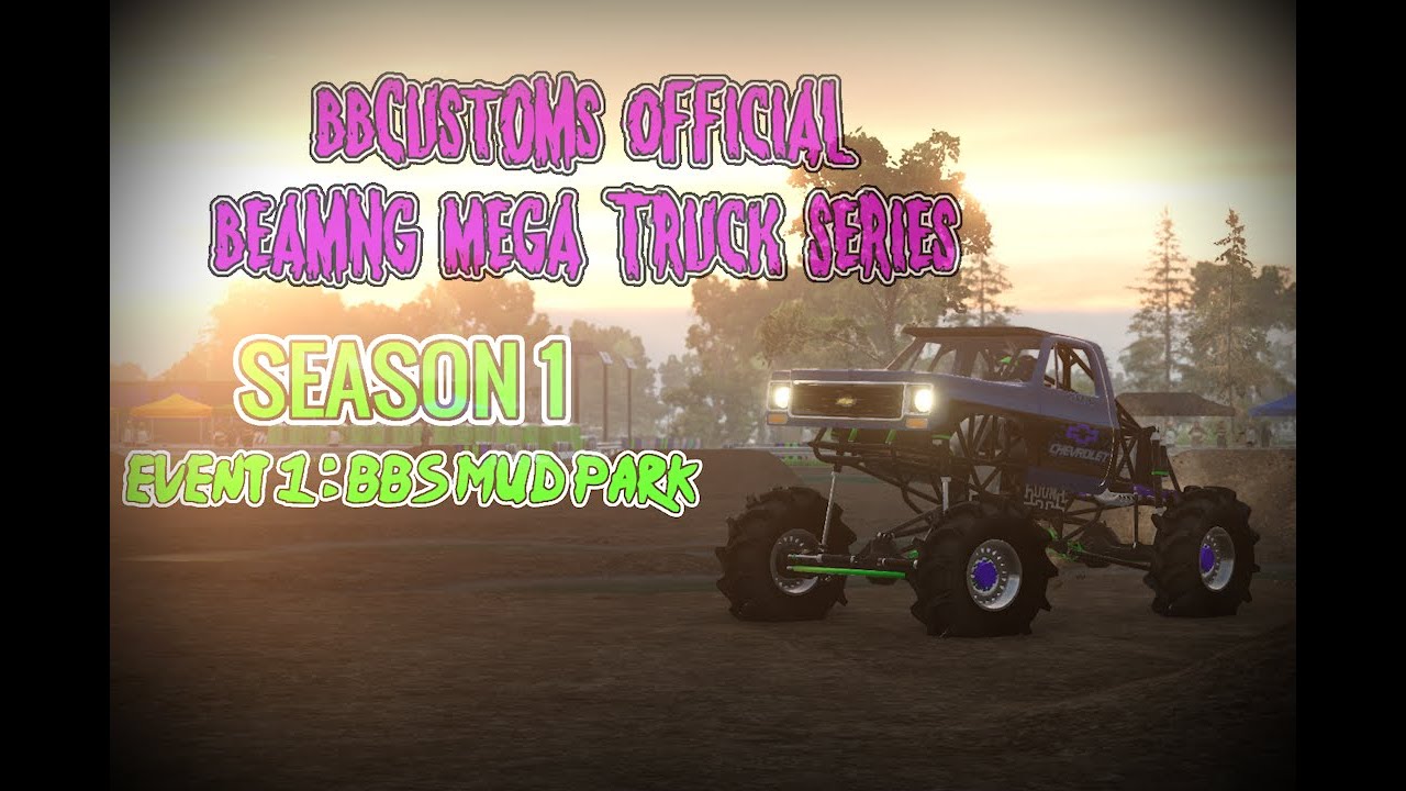 BBCUSTOMS Official BeamNG Mega Truck Event 1 #beamng #beamngdrive # ...