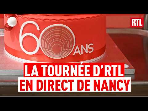 "La Tournée d'RTL" en direct de Nancy pour les 60 ans de la radio | intégrale