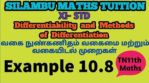 Example 10.8|TN11th Maths|Chapter 10|Differentiability & Methods of Differentiation|in tamil|English
