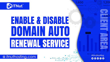 Enable & Disable Domain Auto Renewal Service - IT Nut