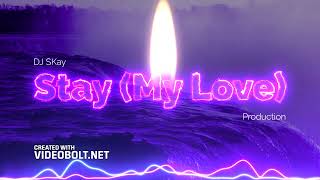 Stay (My Love) - DJ SKay | Novation Launchpad | Ampify Studio