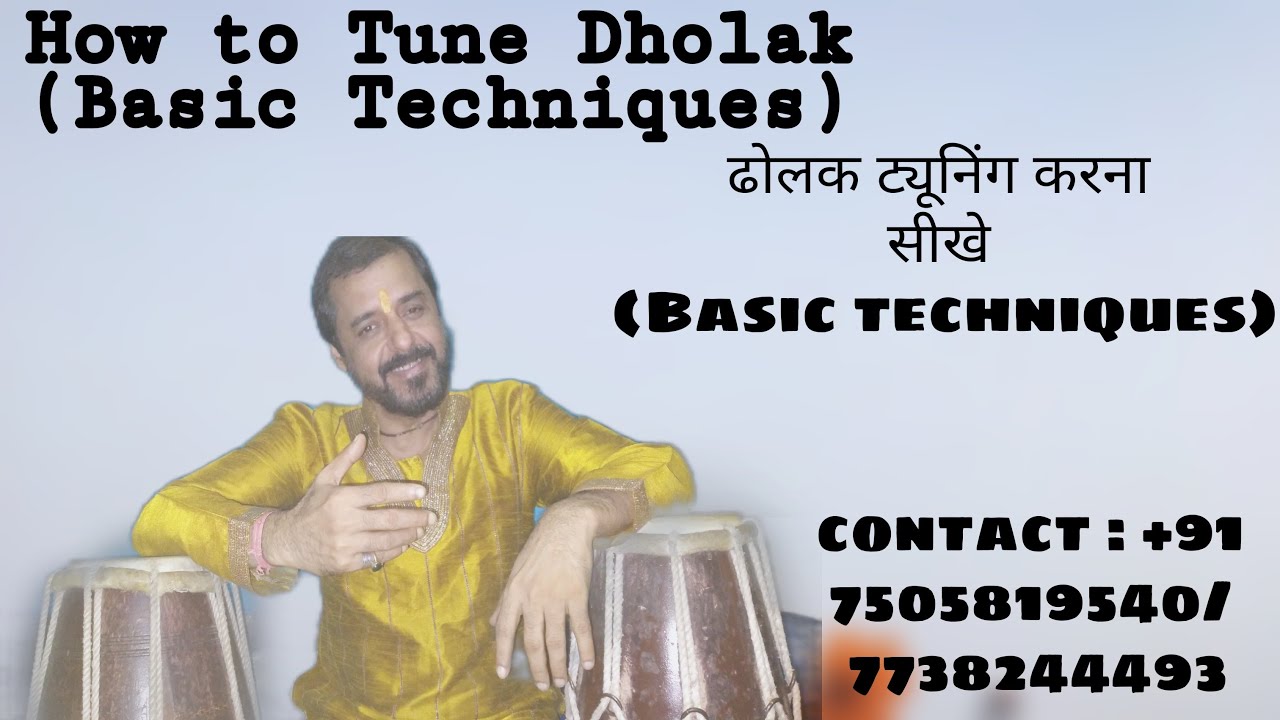 How to tune Dholak (Basic technique)