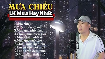 Mưa Chiều - Thanh Tùng | Tuyển Tập Những Ca Khúc Về Mưa Hay Nhất 2025