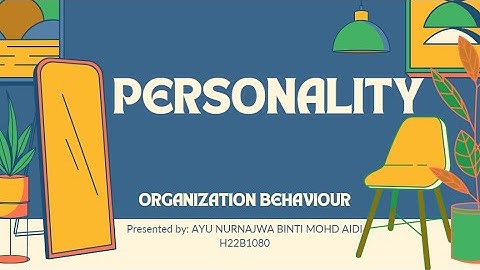 ORGANIZATIONAL BEHAVIOUR INDIVIDUAL ASSIGNMENT HFT20103