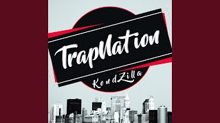 Time To Play - Trap Nation (US)